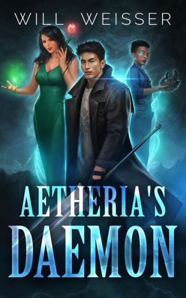 Cover for Will Weisser · Aetheria's Daemon (Taschenbuch) (2017)