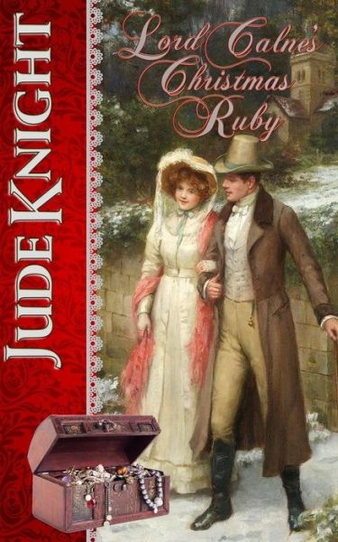 Cover for Jude Knight · Lord Calne's Christmas Ruby (Taschenbuch) (2017)