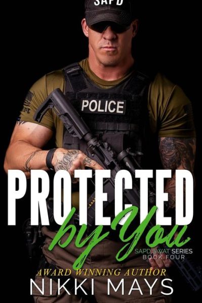 Cover for Nikki Mays · Protected by You (Paperback Book) (2019)