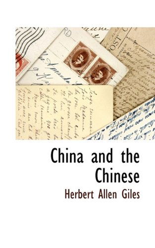 Cover for Herbert Allen Giles · China and the Chinese (Paperback Book) (2009)