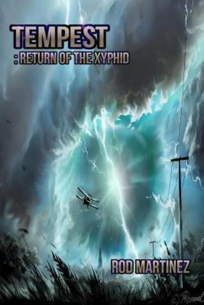 Cover for Rod Martinez · Tempest: Return of the Xyphid (Paperback Book) (2015)