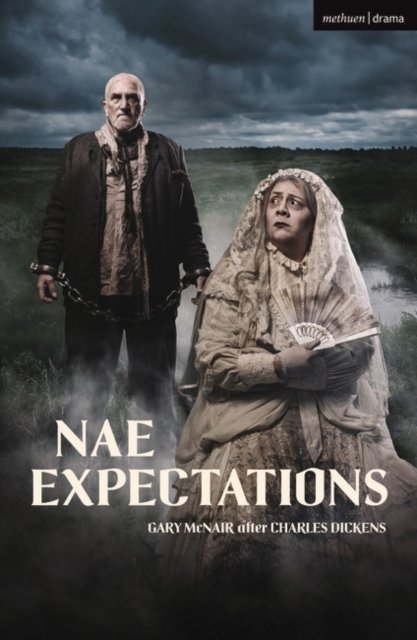 Cover for Charles Dickens · Nae Expectations - Modern Plays (Paperback Bog) (2023)