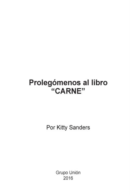 Cover for Kitty Sanders · Prolegómenos al libro Carne (Paperback Book) (2024)