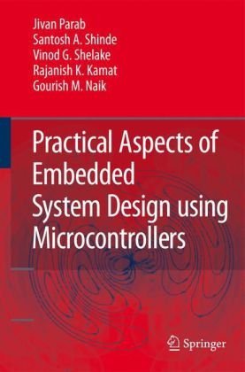 Cover for Jivan Parab · Practical Aspects of Embedded System Design using Microcontrollers (Hardcover Book) [2008 edition] (2008)