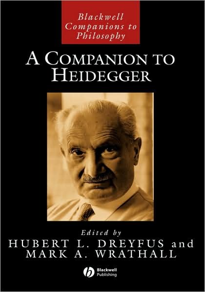 Cover for Dreyfus · A Companion to Heidegger - Blackwell Companions to Philosophy (Gebundenes Buch) (2004)