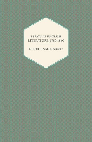 Cover for George Saintsbury · Essays in English Literature, 1780-1860 (Paperback Book) (2008)
