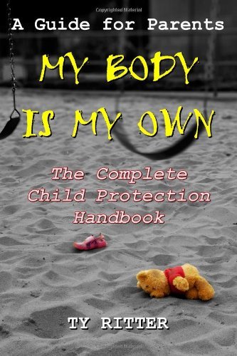 My Body is My Own - Ty Ritter - Libros - Lulu.com - 9781411609921 - 29 de junio de 2006