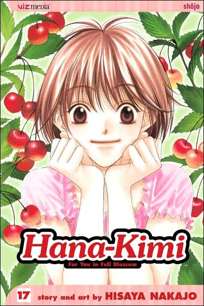 Cover for Hisaya Nakajo · Hana-Kimi, Vol. 17 - Hana-Kimi (Paperback Book) (2010)