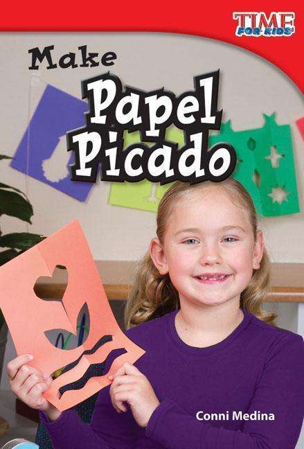 Cover for Conni Medina · Make Papel Picado Read-along ebook (Taschenbuch) (2011)