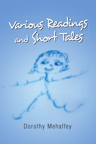 Cover for Dorothy Mehaffey · Various Readings and Short Tales (Paperback Book) (2009)