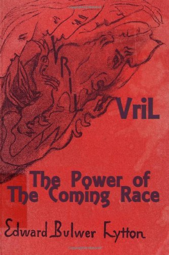 Cover for Edward Bulwer-lytton · Vril: the Power of the Coming Race (Paperback Book) (2009)