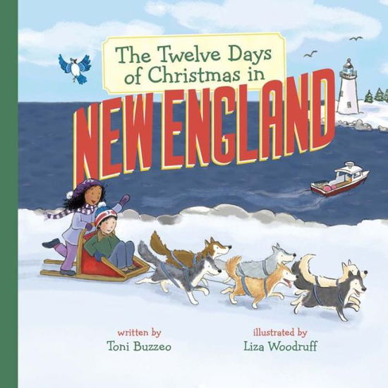 Cover for Toni Buzzeo · The Twelve Days of Christmas in New England (Hardcover Book) (2015)