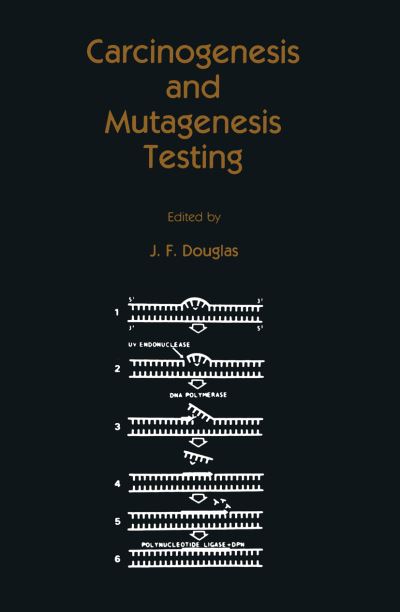 Cover for J F Douglas · Carcinogenesis and Mutagenesis Testing - Contemporary Biomedicine (Taschenbuch) [Softcover reprint of the original 1st ed. 1984 edition] (2011)