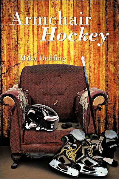 Cover for Mika Oehling · Armchair Hockey (Paperback Book) (2011)