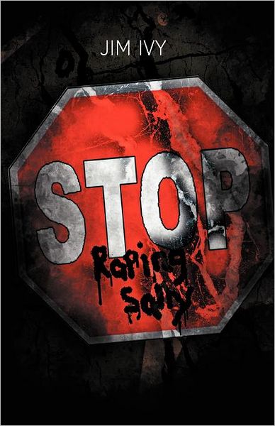 Cover for Jim Ivy · Stop Raping Sally (Paperback Book) (2011)