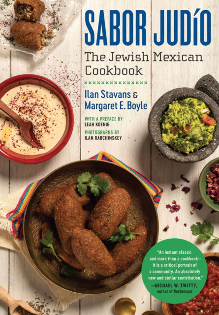 Cover for Ilan Stavans · Sabor Judio: The Jewish Mexican Cookbook - A Ferris and Ferris Book (Hardcover bog) (2024)