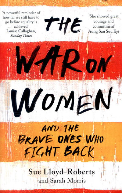 Cover for Sue Lloyd-Roberts · The War on Women (Paperback Book) (2017)