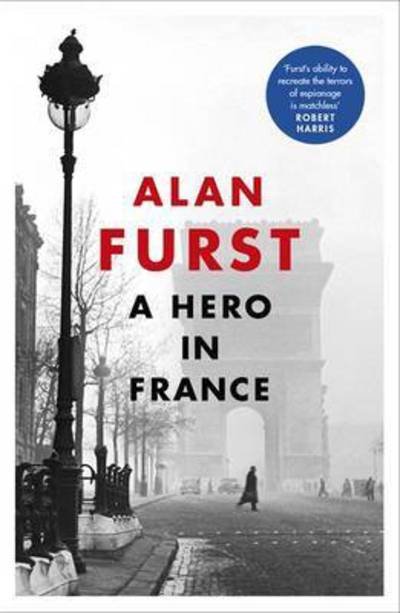 Cover for Alan Furst · A Hero in France (Paperback Book) (2017)