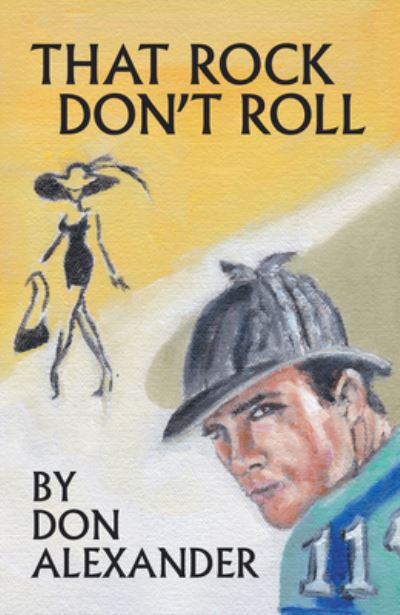 Cover for Don Alexander · That Rock Don't Roll (Pocketbok) (2021)