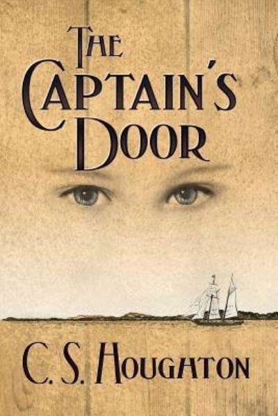 Cover for C S Houghton · The Captain's Door (Paperback Book) (2013)