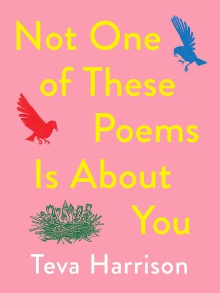 Cover for Teva Harrison · Not One of these Poems Is About You (Paperback Book) (2020)