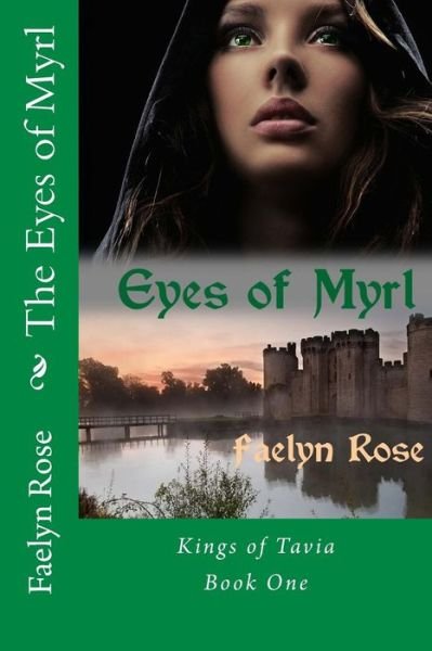 Cover for Faelyn Rose · The Eyes of Myrl (Paperback Bog) (2013)