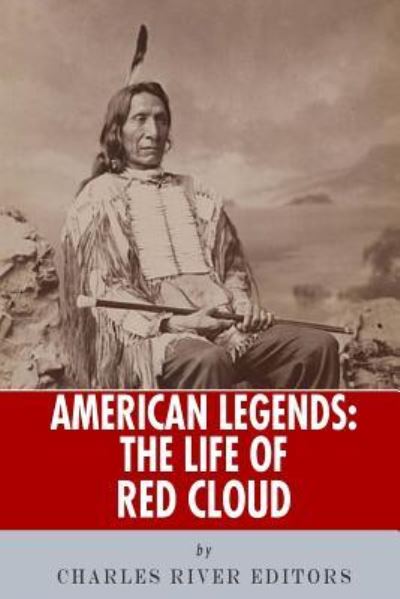 American Legends - Charles River Editors - Książki - Createspace Independent Publishing Platf - 9781493649921 - 1 listopada 2013