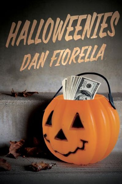 Cover for Dan Fiorella · Halloweenies (Paperback Book) (2014)