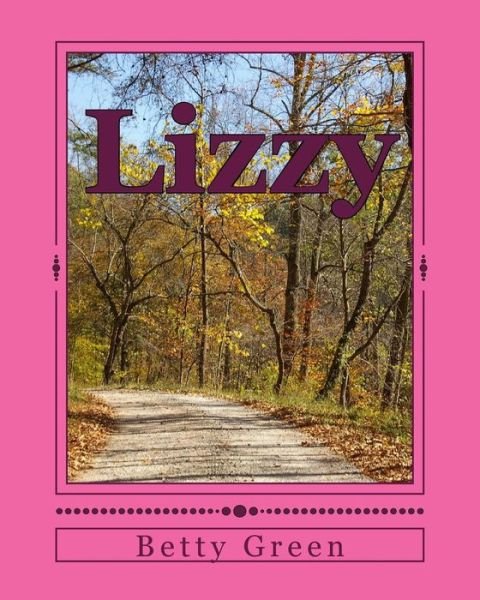 Cover for Betty Green · Lizzy (Taschenbuch) (2014)
