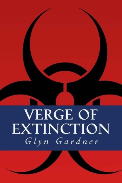 Cover for Glyn Gardner · Verge of Extinction (Paperback Book) (2015)