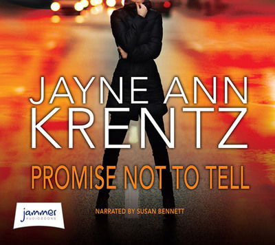 Cover for Jayne Ann Krentz · Promise Not to Tell (Audiobook (płyta CD)) [Unabridged edition] (2018)