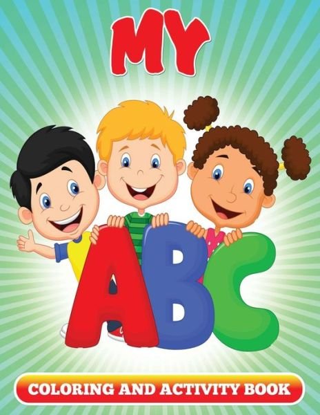 Cover for Jemima Coloring · My Abc Coloring and Activity Book: Coloring Books for Kids (Paperback Book) (2015)