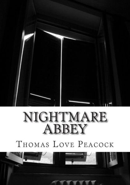 Cover for Thomas Love Peacock · Nightmare Abbey (Taschenbuch) (2015)