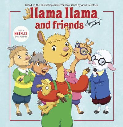 Cover for Anna Dewdney · Llama Llama and Friends (Hardcover Book) (2017)