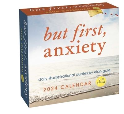 Unspirational 2024 Day-to-Day Calendar: but first, anxiety - Elan Gale - Gadżety - Andrews McMeel Publishing - 9781524879921 - 5 września 2023