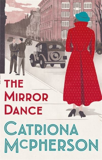 Cover for Catriona McPherson · The Mirror Dance (Gebundenes Buch) (2021)