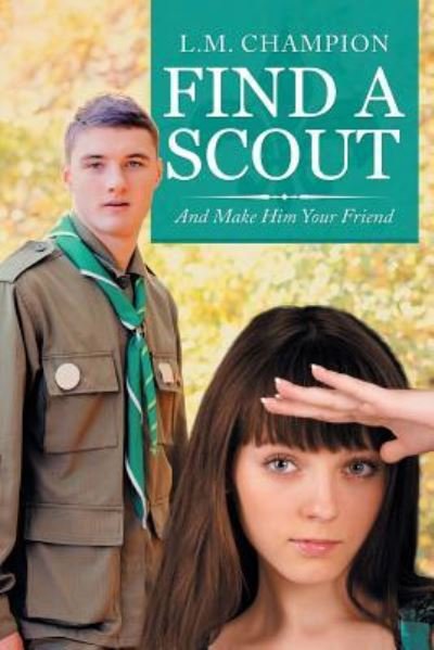 Cover for L M Champion · Find a Scout (Paperback Bog) (2019)