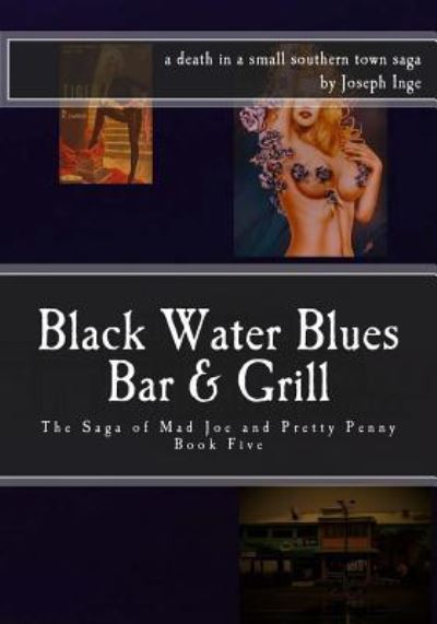 Cover for Joseph Inge · Black Water Blues Bar and Grill (Paperback Book) (2016)