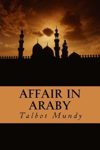 Cover for Talbot Mundy · Affair in Araby (Paperback Book) (2016)