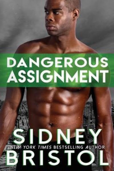 Cover for Sidney Bristol · Dangerous Assignment (Paperback Book) (2016)