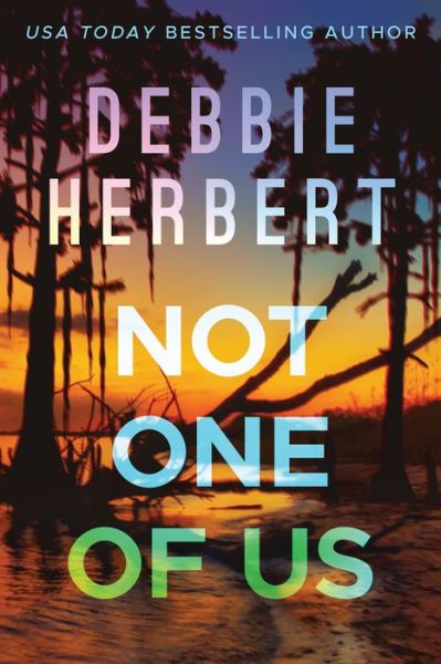Cover for Debbie Herbert · Not One of Us (Paperback Book) (2021)