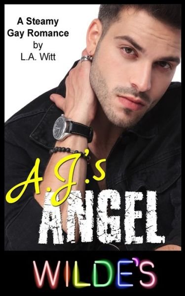 Cover for L. A. Witt · A.J.'s Angel (Paperback Book) (2017)