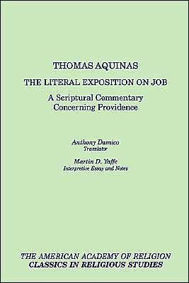 Cover for Thomas Aquinas · The Literal Exposition on Job: A Scriptural Commentary Concerning Providence - AAR Classics in Religious Studies (Paperback Book) (1989)