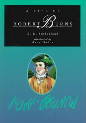 Cover for Jon Sutherland · Life of Robert Burns, A (Hardcover Book) (1997)