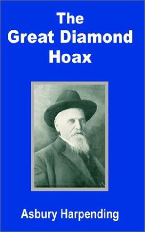 Cover for Asbury Harpending · The Great Diamond Hoax (Paperback Book) (2002)