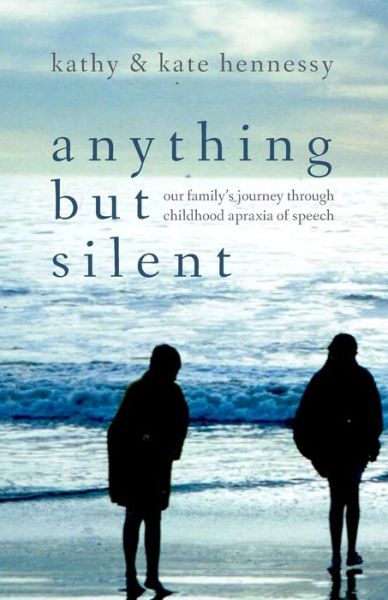 Cover for Kate Hennessy · Anything But Silent (Paperback Book) (2019)