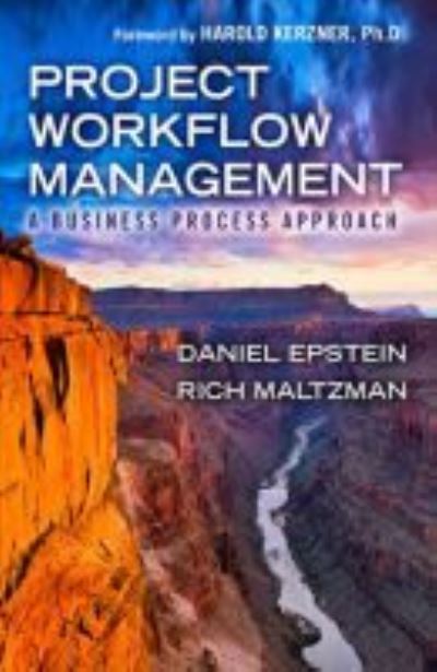 Cover for Dan Epstein · Project Workflow Management: A Business Process Approach (Hardcover Book) (2013)