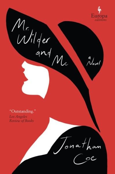 Cover for Jonathan Coe · Mr. Wilder and Me (Hardcover Book) (2022)