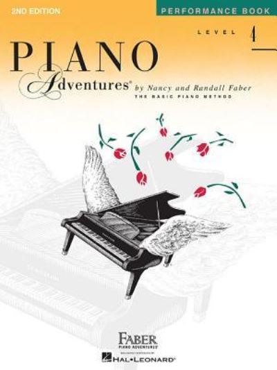 Cover for Nancy Faber · Piano Adventures Performance Book Level 4: 2nd Edition (Bok) [2 Revised edition] (1995)