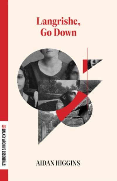 Cover for Aidan Higgins · Langrishe, Go Down - Dalkey Archive Essentials (Paperback Bog) (2023)